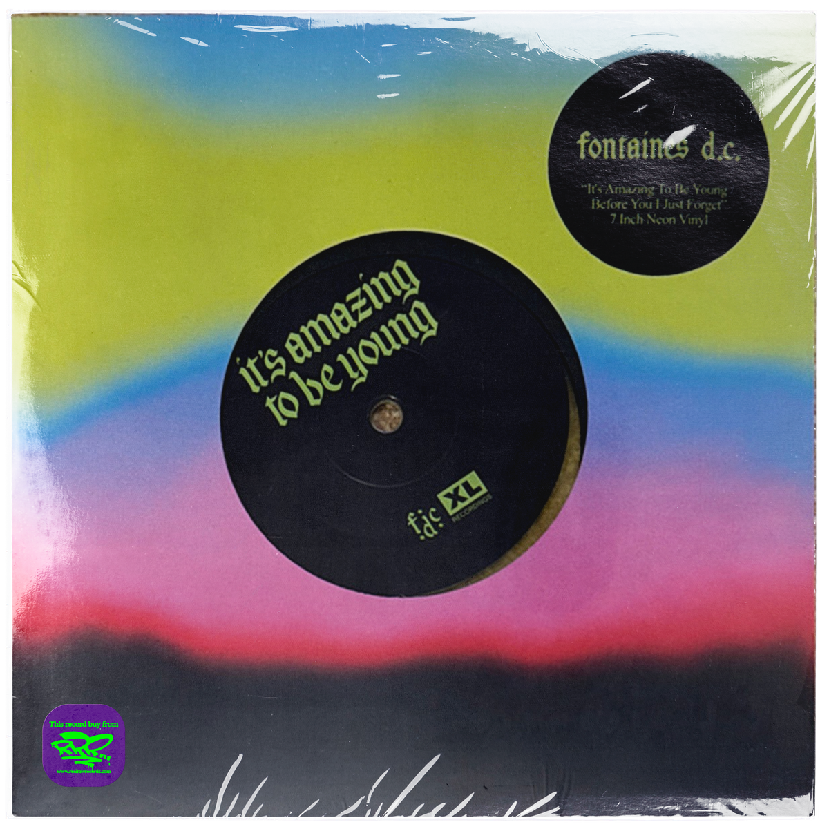 Fountaines D.C. - It’s Amazing To Be Young - Before You I Just Forget