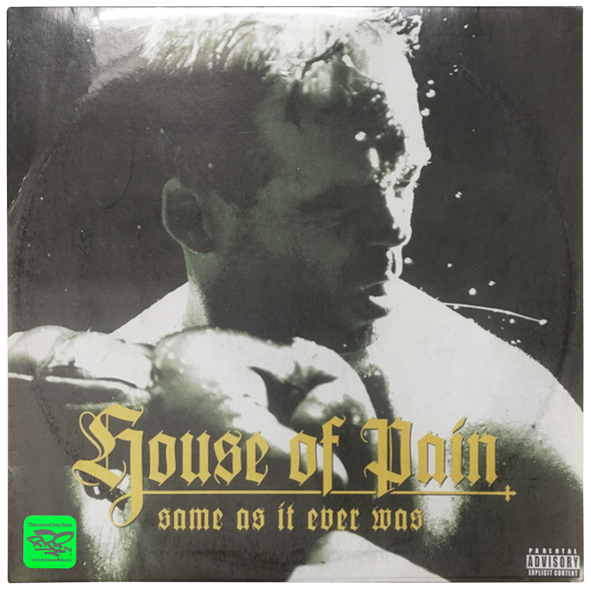 House Of Pain - Same As It Ever Was