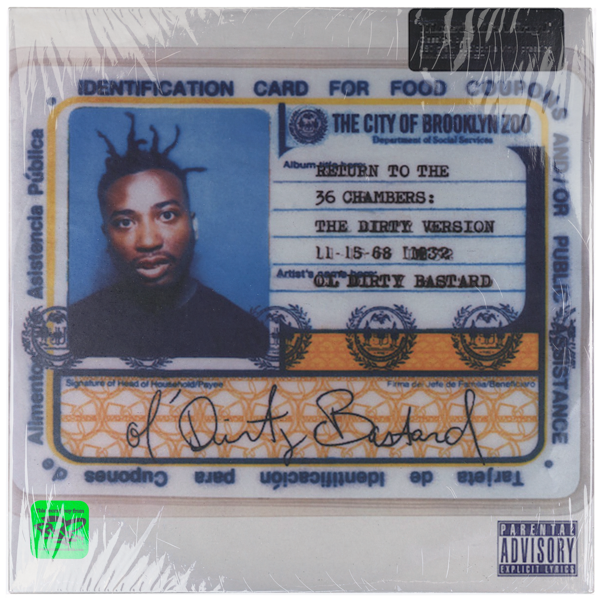 Ol' Dirty Bastard – Return to the 36 Chambers: The Dirty Version