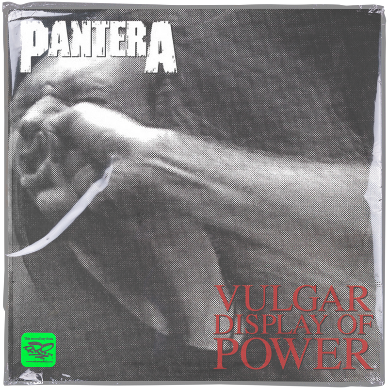 Pantera - Vulgar Display Of Power